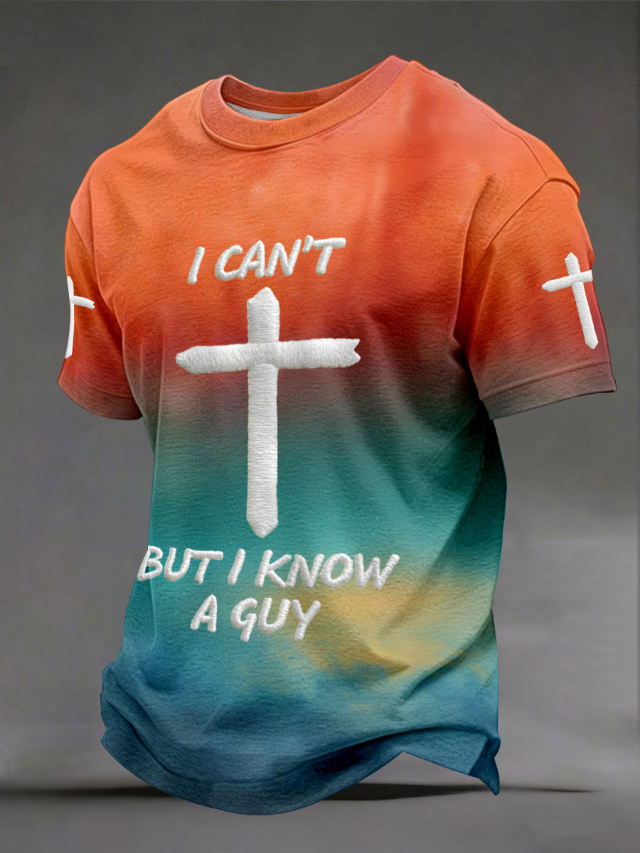 I Can't But I Know A Guy Tie Dye T-Shirt Christian Cross Clothing Gift Ideas