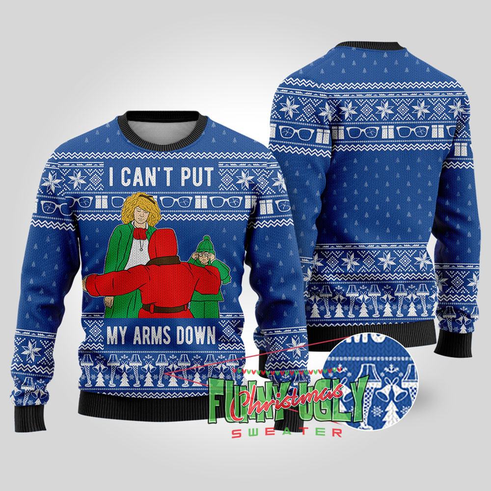 I Cant Put My Arms Down A Christmas Story Christmas Sweater Royal Funny Xmas Sweater for Ugly Sweater Parties