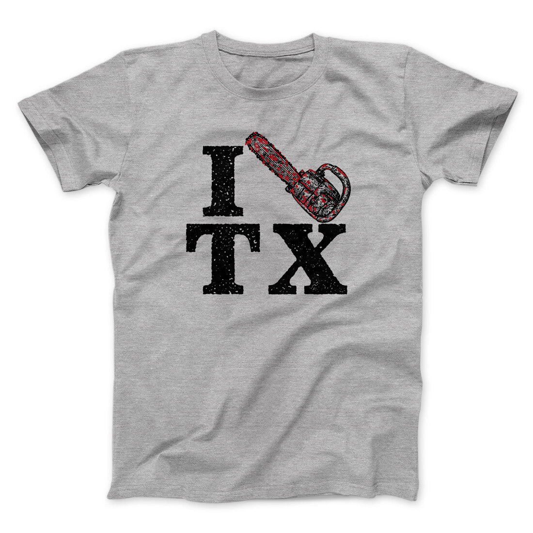 I Chainsaw Texas Funny Movie Unisex T-Shirt Gift For Dudes