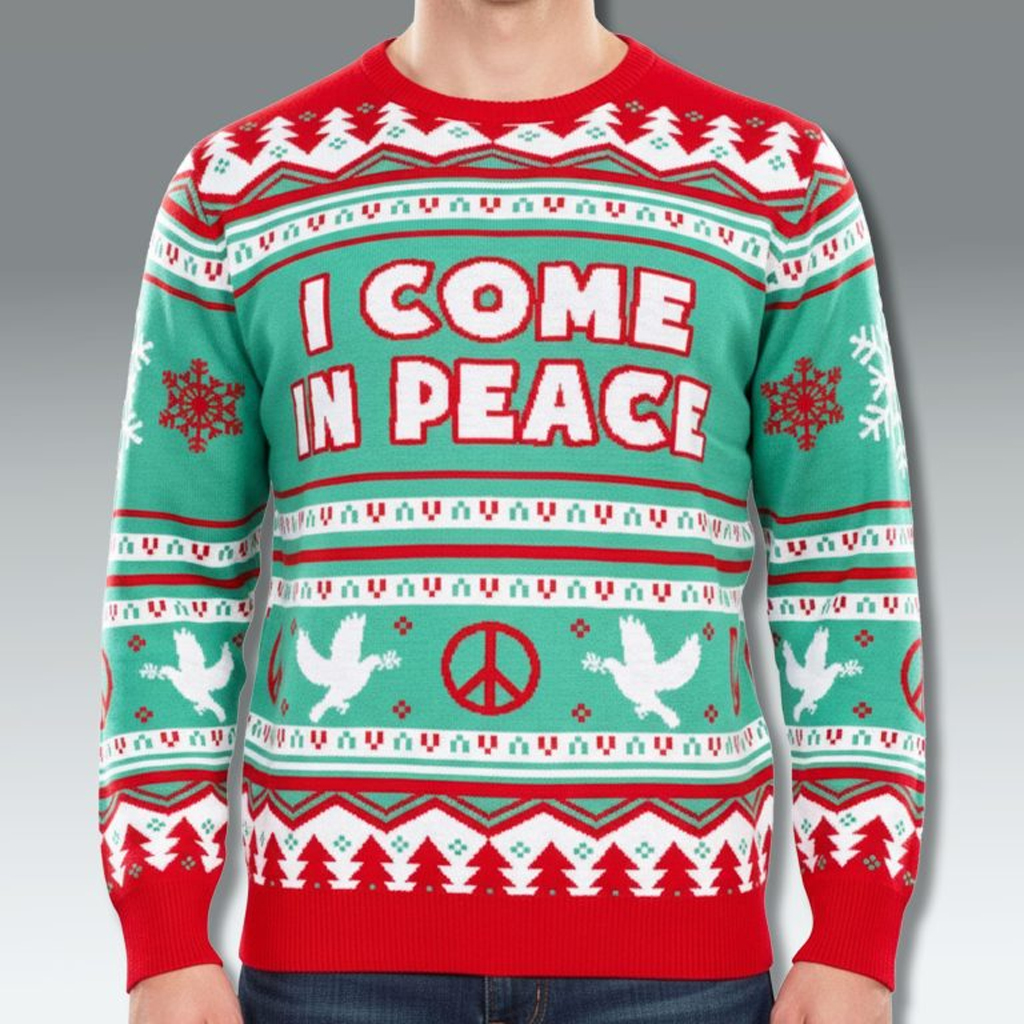 I Come In Peace Christmas Sweater Merry Xmas Sweater Christmas Present Ideas For Dad I Come In Peace Christmas Sweater Merry Xmas Sweater Christmas Present Ideas For Dad