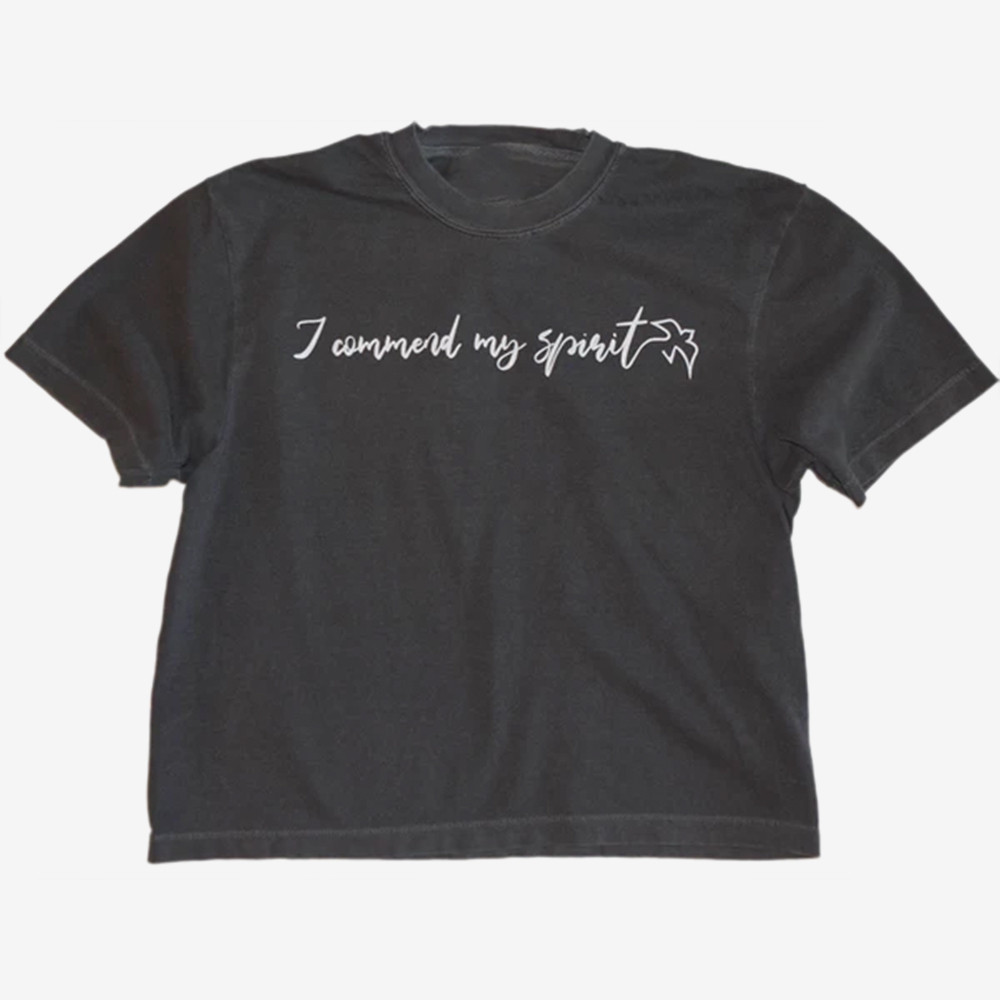 I Commend My Spirit T-Shirt Christian Themed Faith In Jesus Shirt Unique Gift Ideas