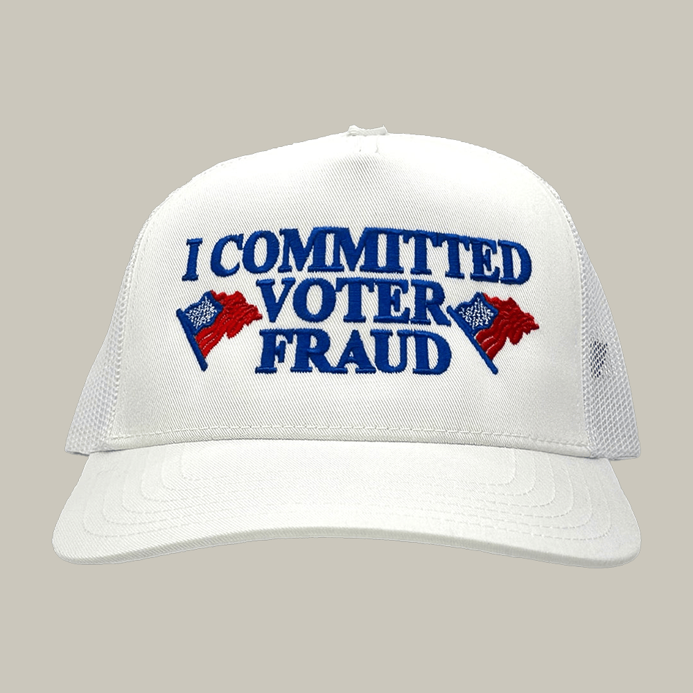 I Committed Voter Fraud Hat America Flag Art Voter Fraud Meme Cap Gift Ideas