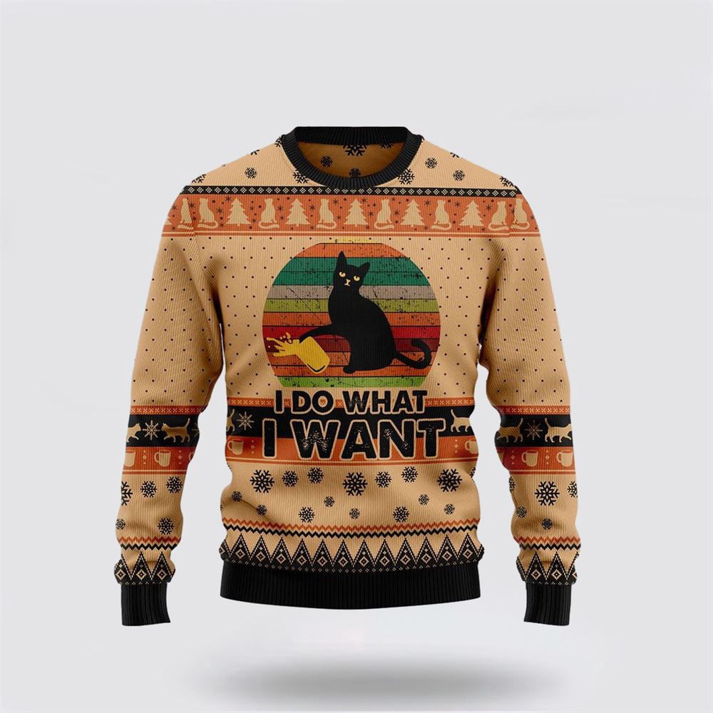 I Do What A Want Black Cat Ugly Christmas Sweater Christmas Unisex Sweater Funny Christmas Sweater