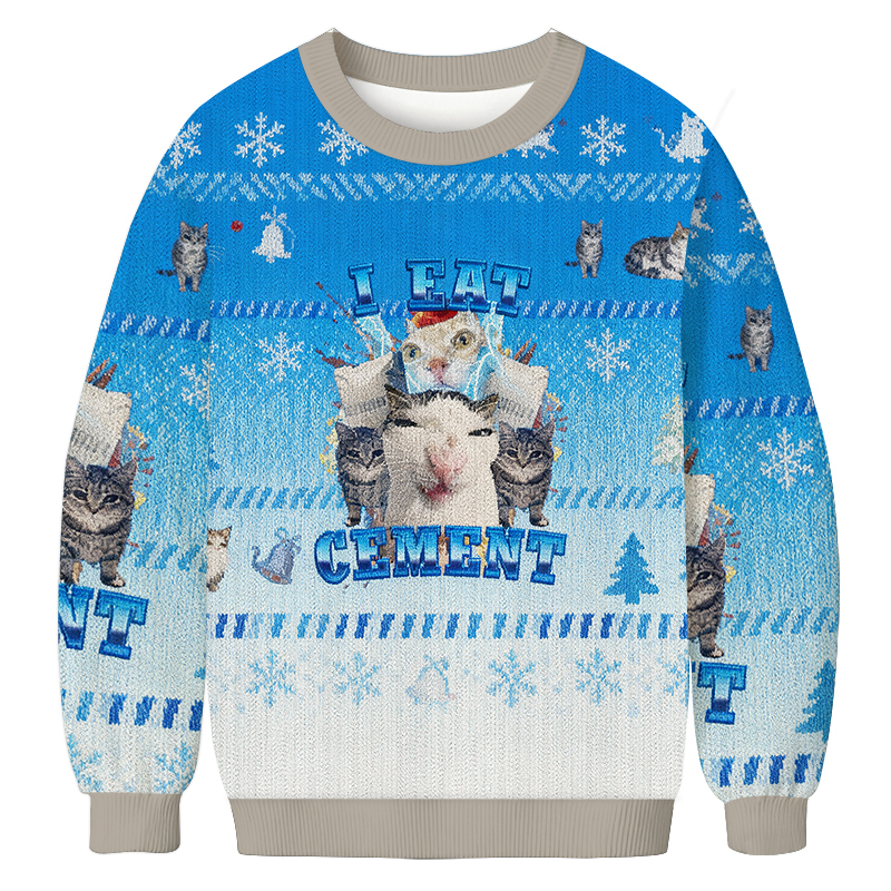 I Eat Cement Funny Cat Meme Christmas Ugly Sweatshirt Festive Xmas Winter Sweater Gift Ideas