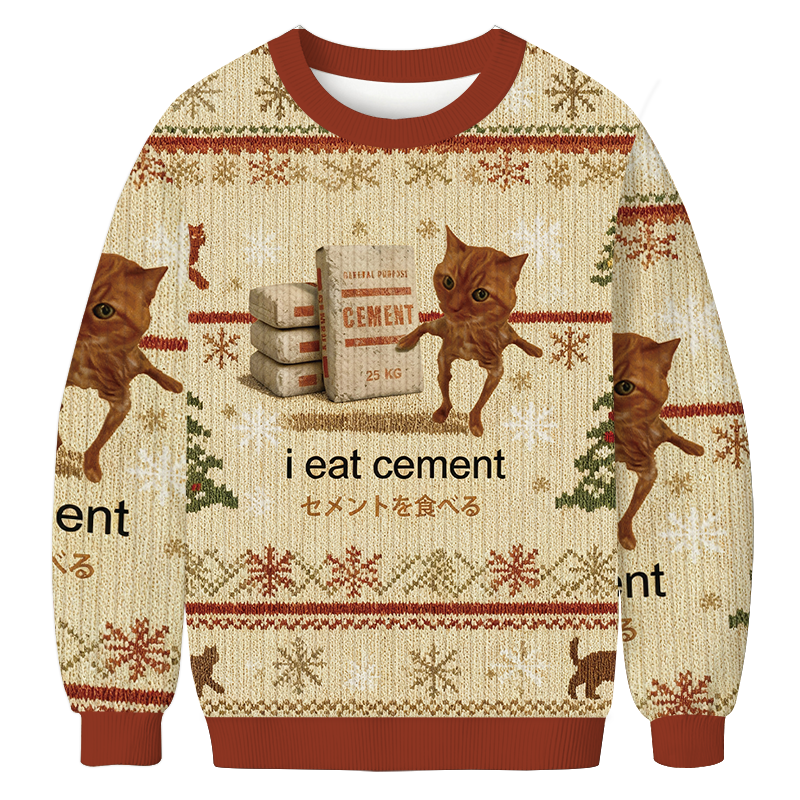 I Eat Cement Meme Christmas Ugly Sweatshirt Festive Xmas Winter Sweater Gift Ideas
