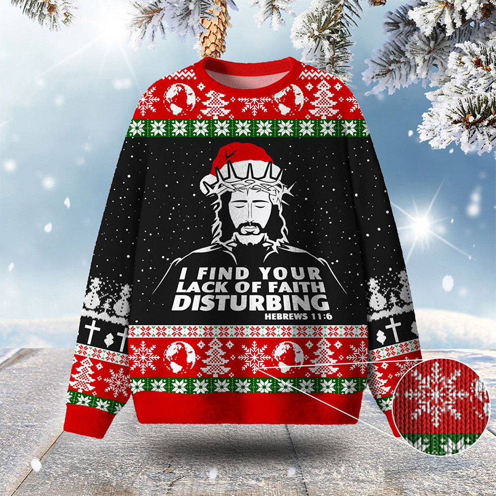 I Find Your Lack Of Faith Ugly Christmas Sweater Jesus Apparel Christmas Gifts For Men