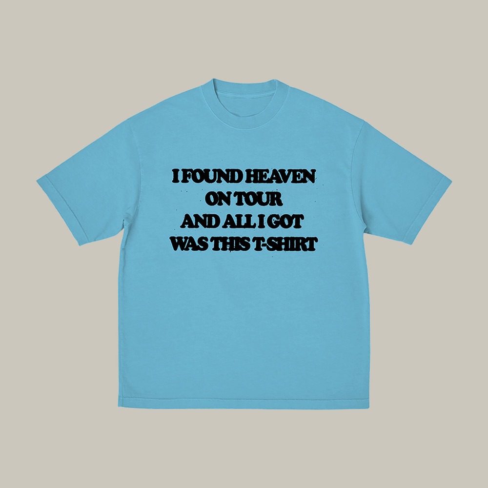 I Found Heaven All I Got Was This T-Shirt Conan Gray Fan Merch Best Gift For Music Lovers