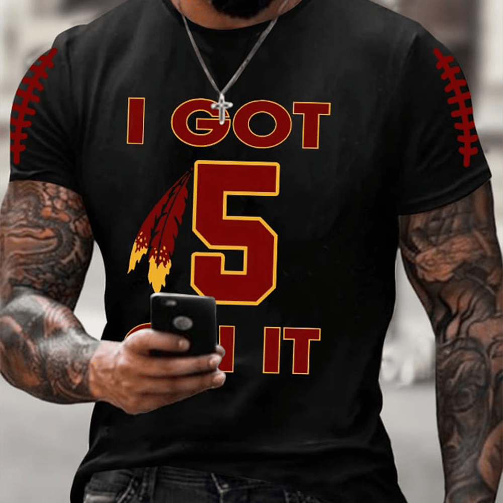 I Got 5 On It Washington Commanders T-Shirt Washington Commanders Clothes Fan Gear