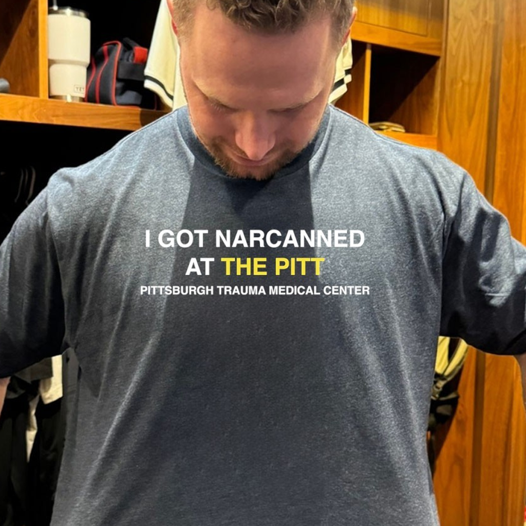 I Got Narcanned At The Pitt Shirt The Pitt Viral Merchandise Gifts For Brothers