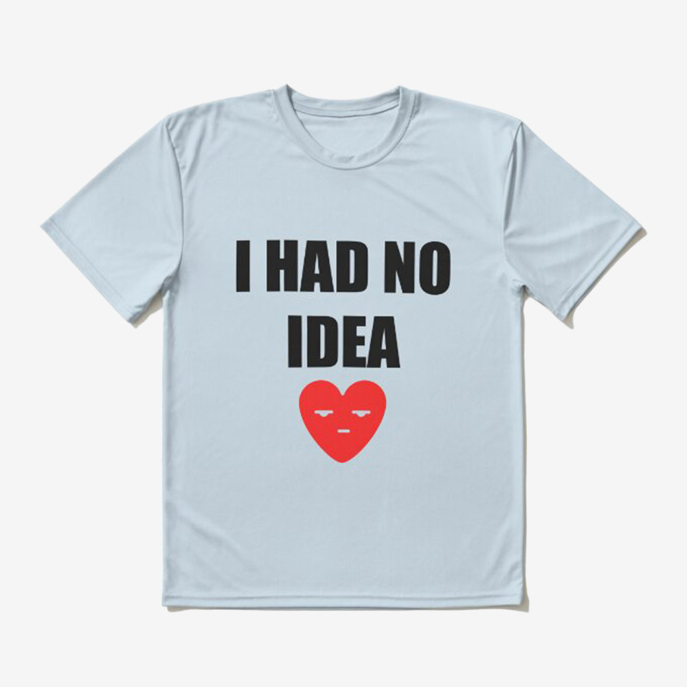 I Had No Idea Heart Art Don Toliver T-Shirt Don Toliver Clothes Unique Gift For Music Fans