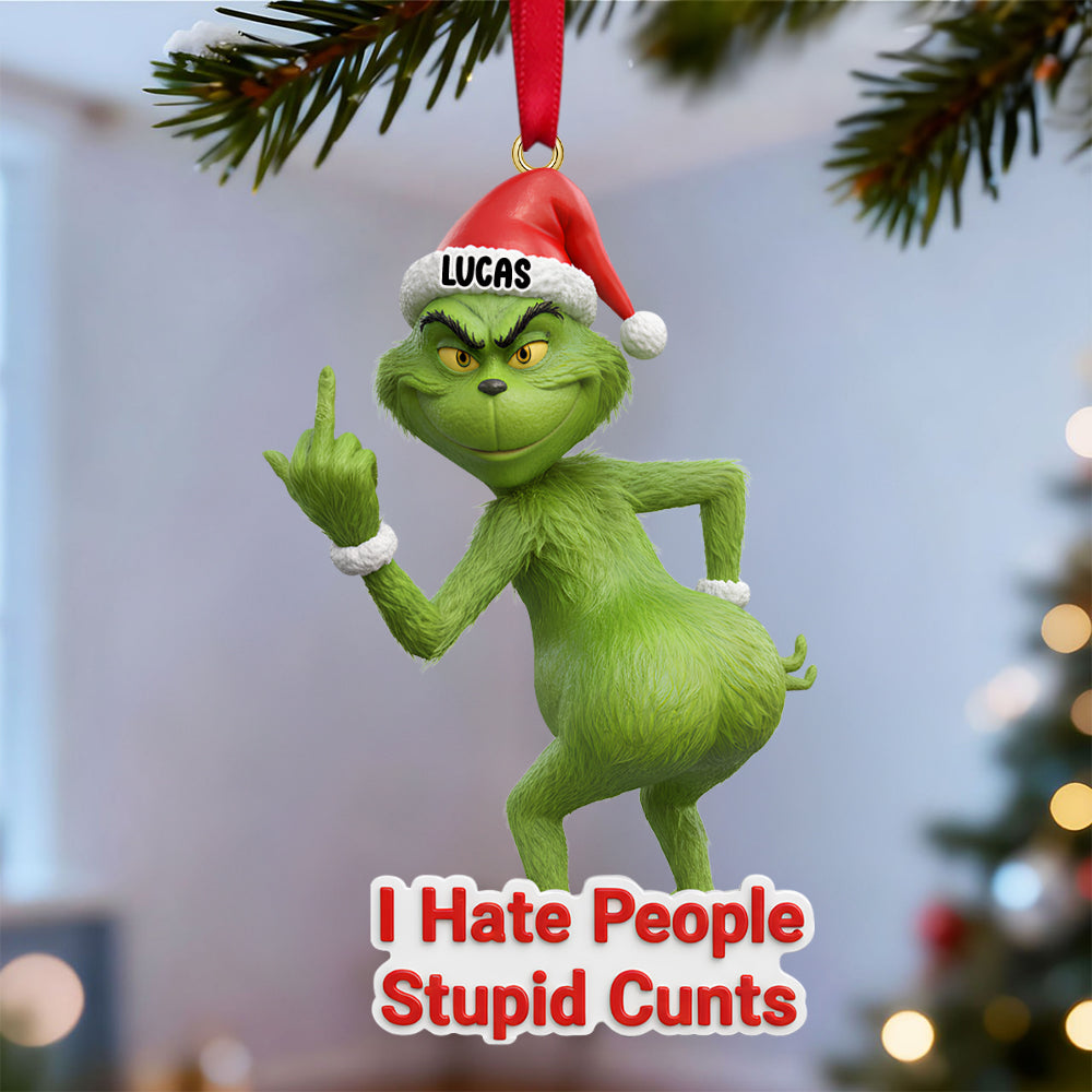 I Hate People Ornament Personalized Funny Gifts For Christmas - Xmas Home Decoration Gift
