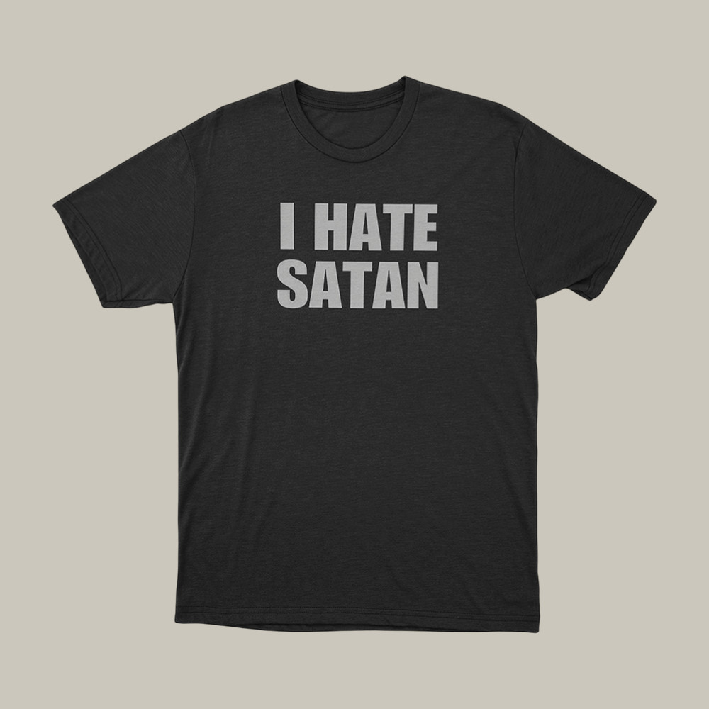I Hate Satan Bryce Crawford T-Shirt Bryce Crawford Fan Merch Cool Gift For Christians