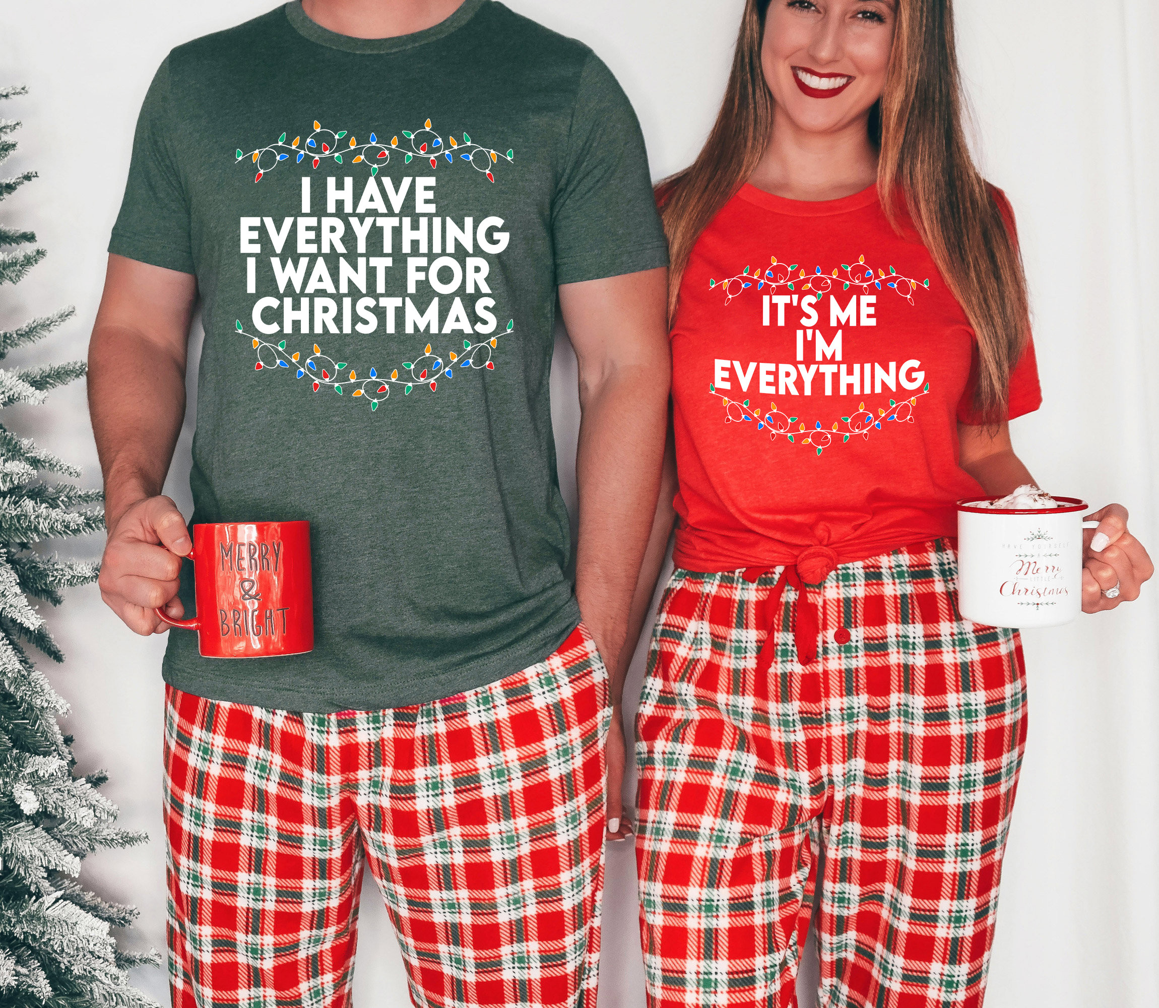I Have Everything I Want For Christmas T-Shirt Winter Clothing Gifts For Couples