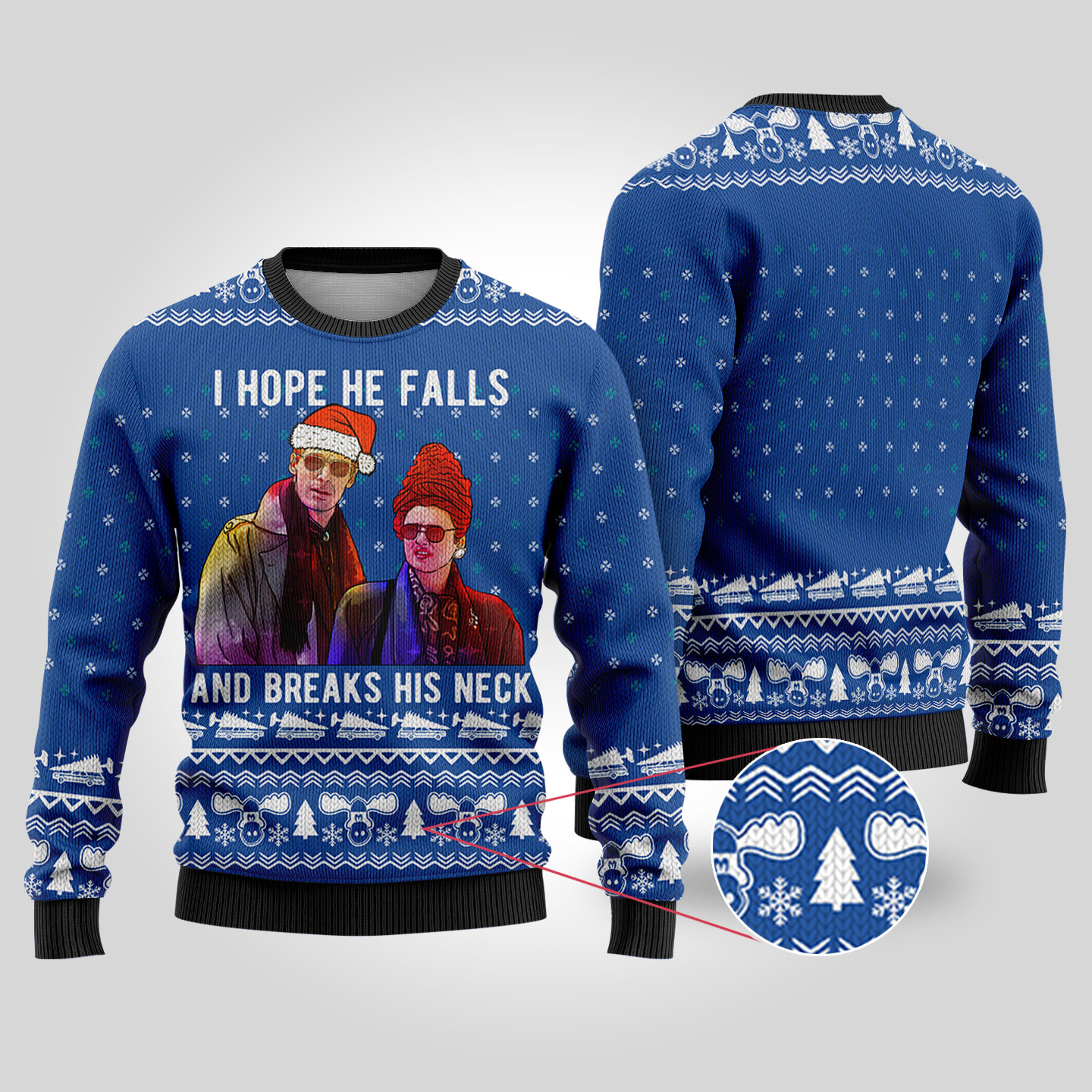 I Hope He Falls National Lampoon Royal Christmas Sweater Festive Sweatshirt for Christmas Celebrations