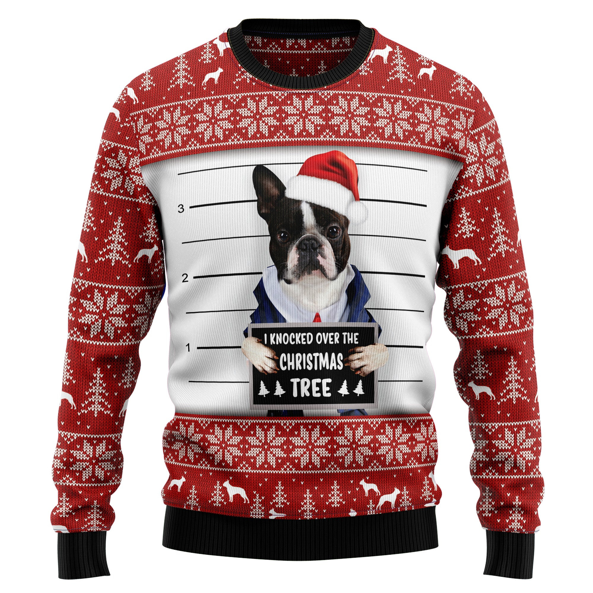I Knocked Over The Christmas Tree Boston Terrier Ugly Sweater