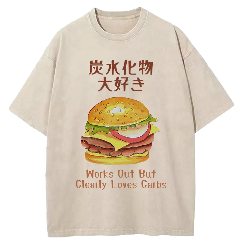 I Love Carbs Hamburger Washed T-Shirt Everyday Comfort Graphic Shirt Gifts For BFF I Love Carbs Hamburger Washed T-Shirt Everyday Comfort Graphic Shirt Gifts For BFF