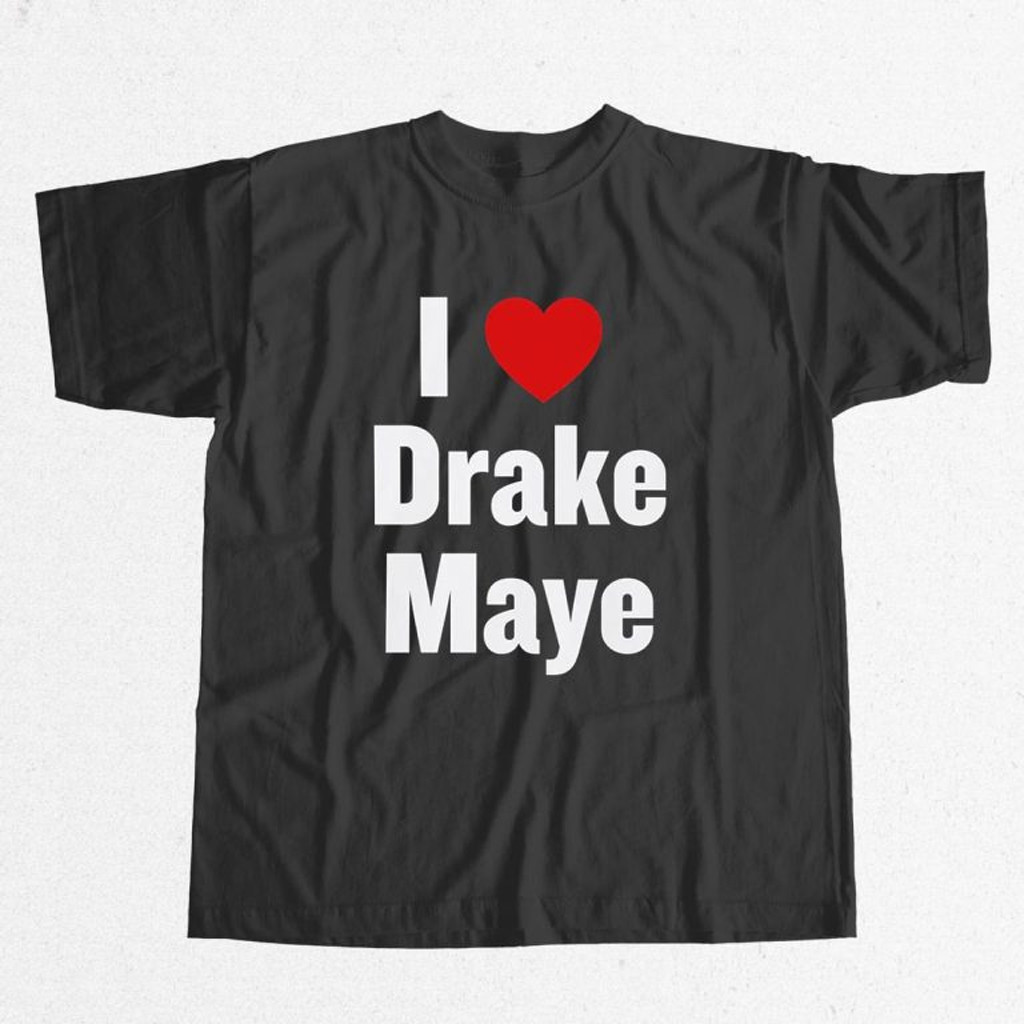 I Love Drake Maye T-shirt Christmas Present Ideas For Boyfriend
