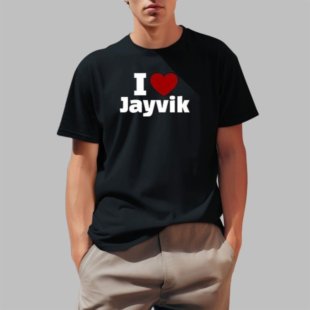 I Love Jayvik Shirt Gift Idea for Boyfriend