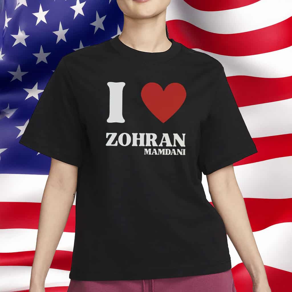 I Love Zohran Mamdani T-Shirt Make NYC Great Zohran Tee Gifts For Supporters