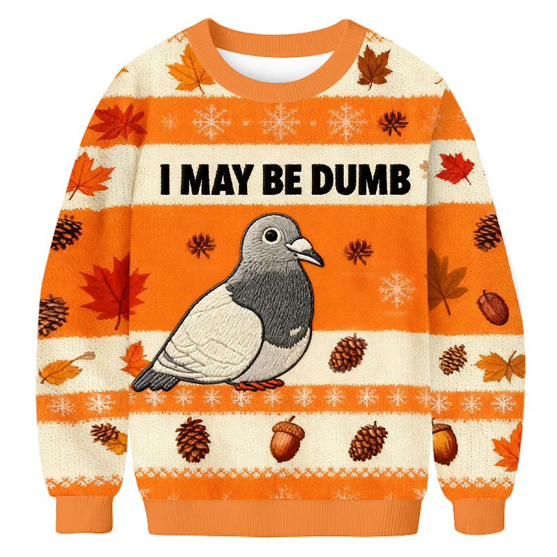 I May Be Dumb Christmas Ugly Sweater Holiday Apparel Christmas Gifts For Men