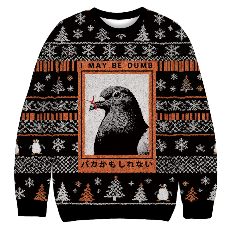 I May Be Dumb Funny Christmas Ugly Sweatshirt Holiday Season Gag Gift Top