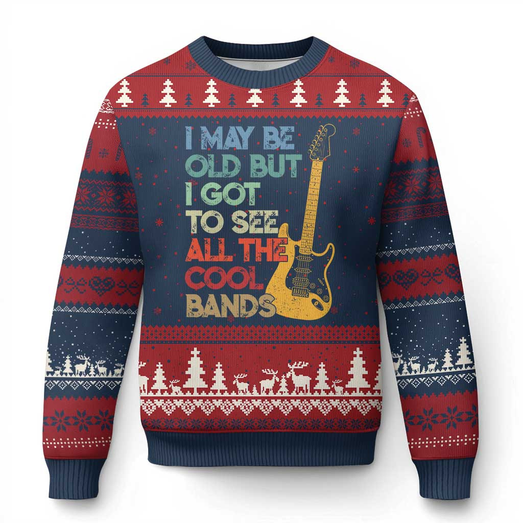 I May Be Old But I Got To See All The Cool Bands Ugly Christmas Sweater Guitar Lover Gift