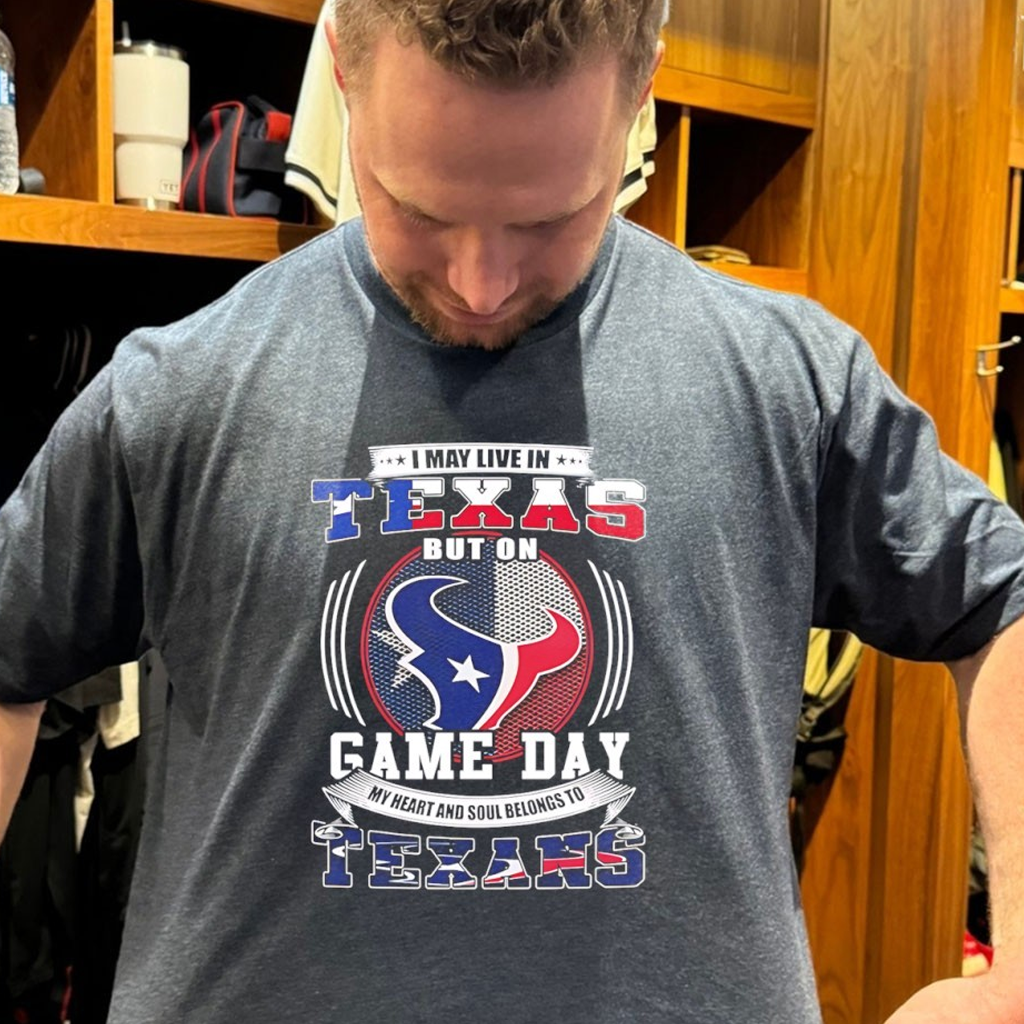 I May Live In Texas But On Game Day My Heart And Soul Belong To Texans Shirt Football Fan Gifts