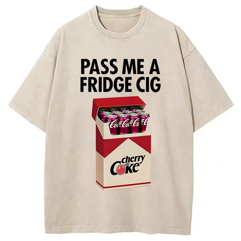 I Need A Cherry Coke Washed T-Shirt Everyday Comfort Graphic Shirt Gifts For BFF