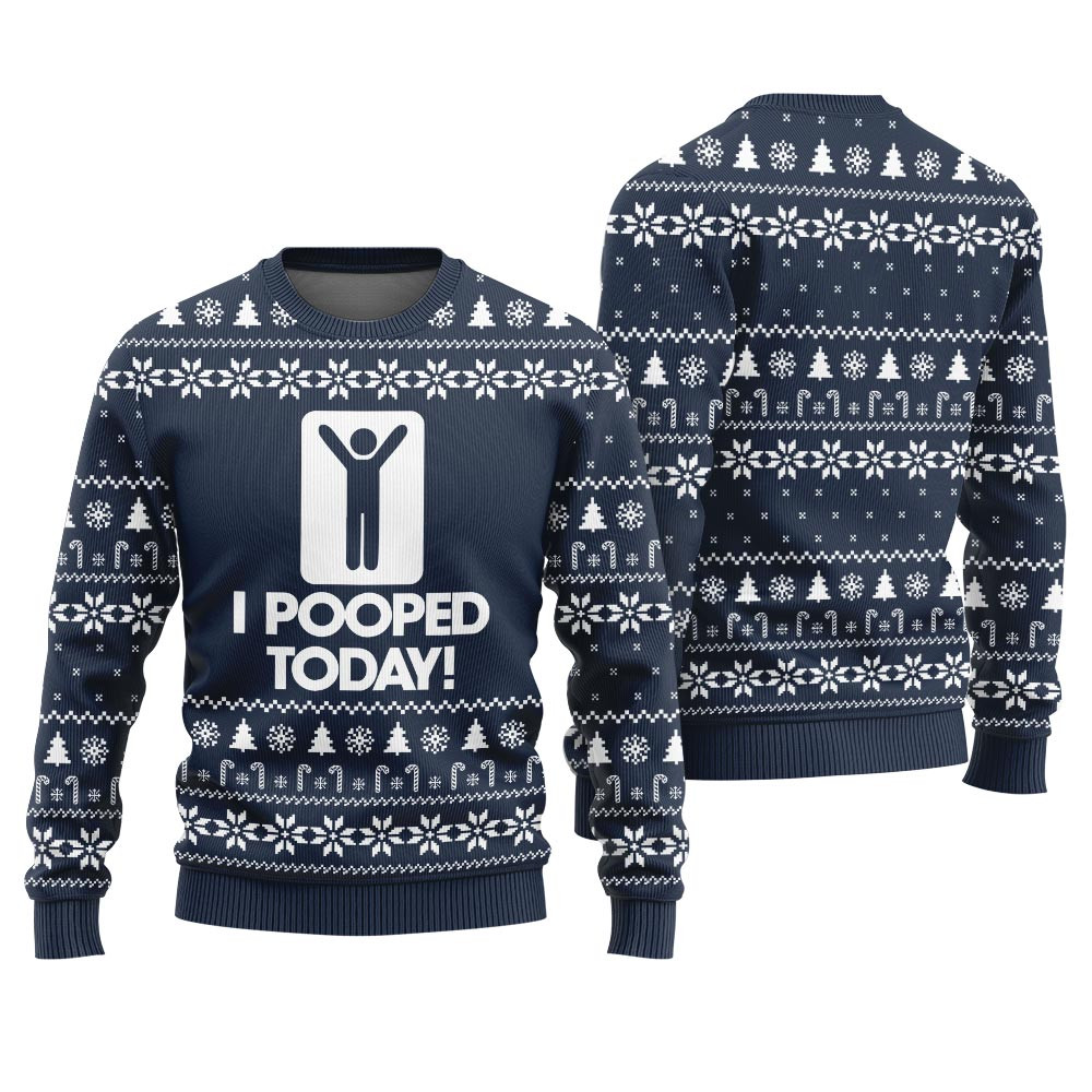 I Pooped Today Funny Ugly Christmas Sweater Personalized Christmas Sweatshirt Gift for Family