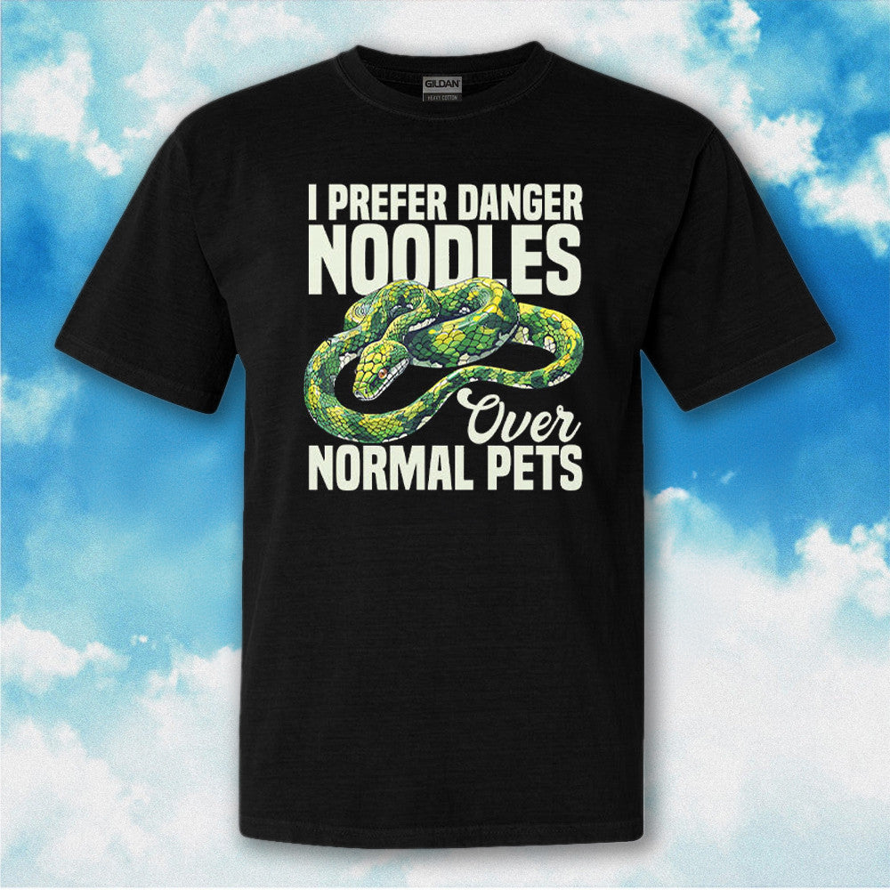 I Prefer Danger Noodles Ever Normal Pets Snake T-Shirt Gifts For Snake Lovers I Prefer Danger Noodles Ever Normal Pets Snake T-Shirt Gifts For Snake Lovers