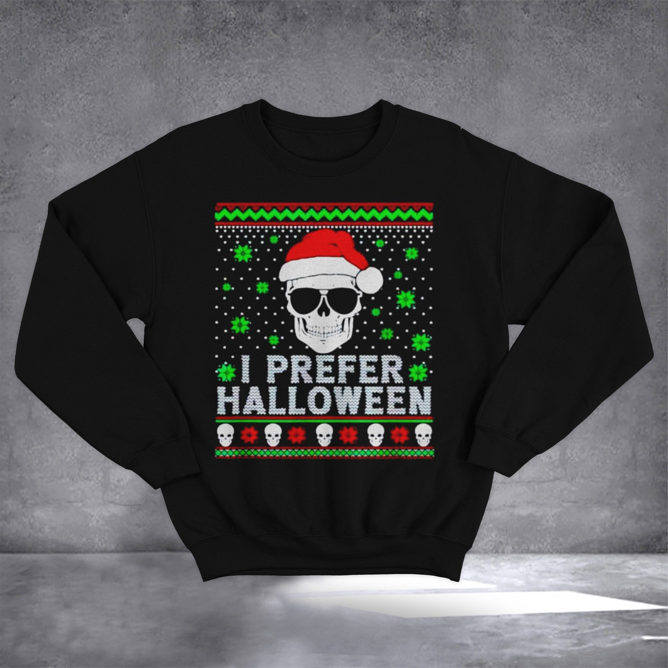 I Prefer Halloween Christmas Sweater Skull Funny Christmas Sweaters For Adults I Prefer Halloween Christmas Sweater Skull Funny Christmas Sweaters For Adults