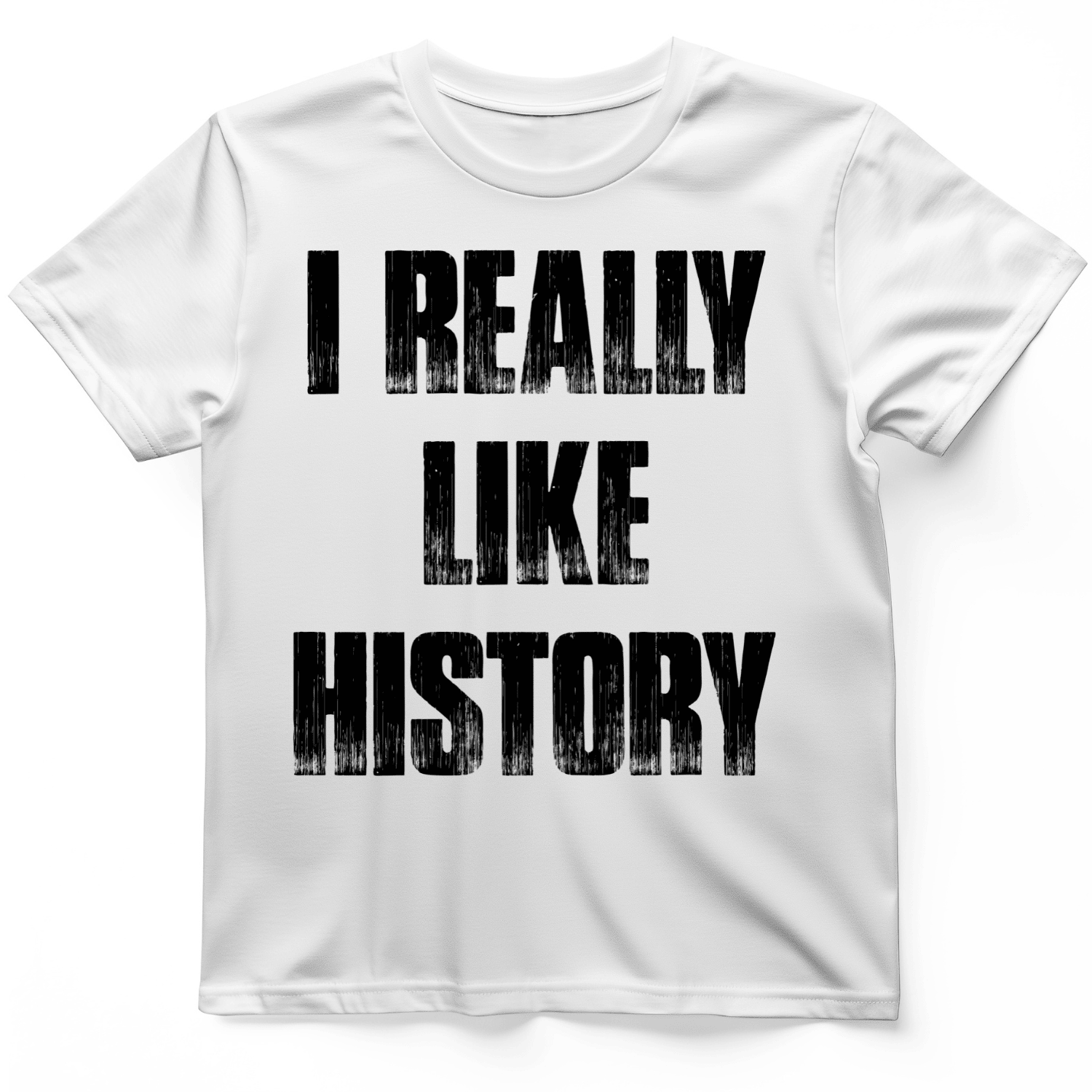 I Really Like History T-Shirt Trendy Clothes History Teacher Gift Ideas