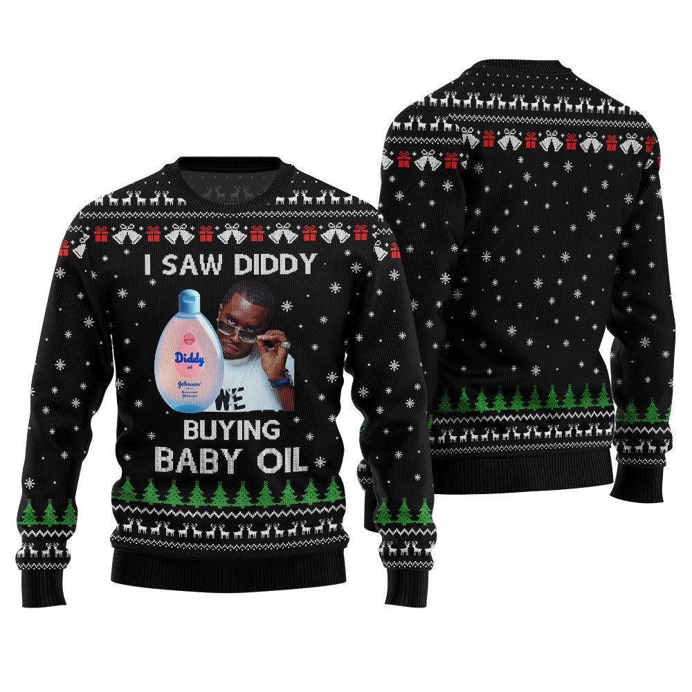 I Saw Diddy Buying Baby Oil Funny Ugly Mens Sweater Seasonal Gift Merch for Cozy Christmas Vibes