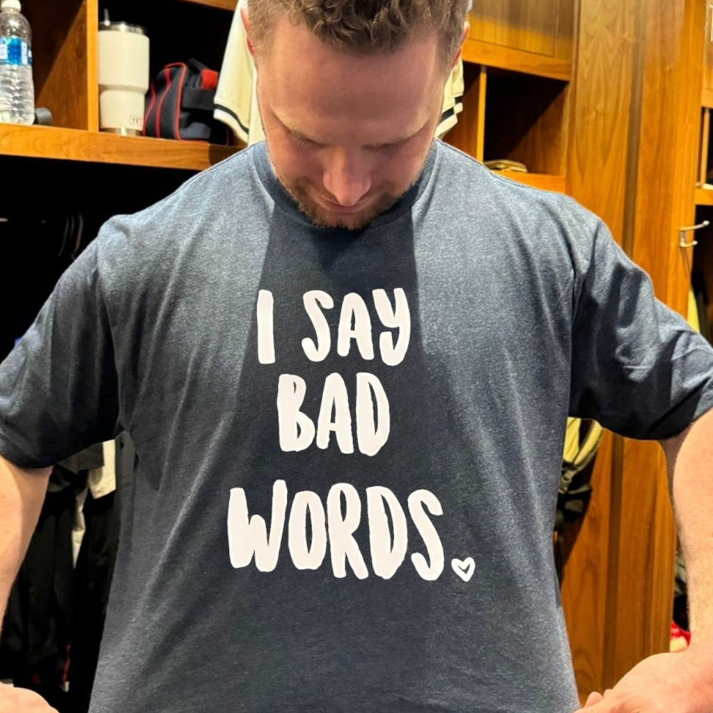 I Say Bad Words T-Shirt Unique Birthday Gift For Husband I Say Bad Words T-Shirt Unique Birthday Gift For Husband