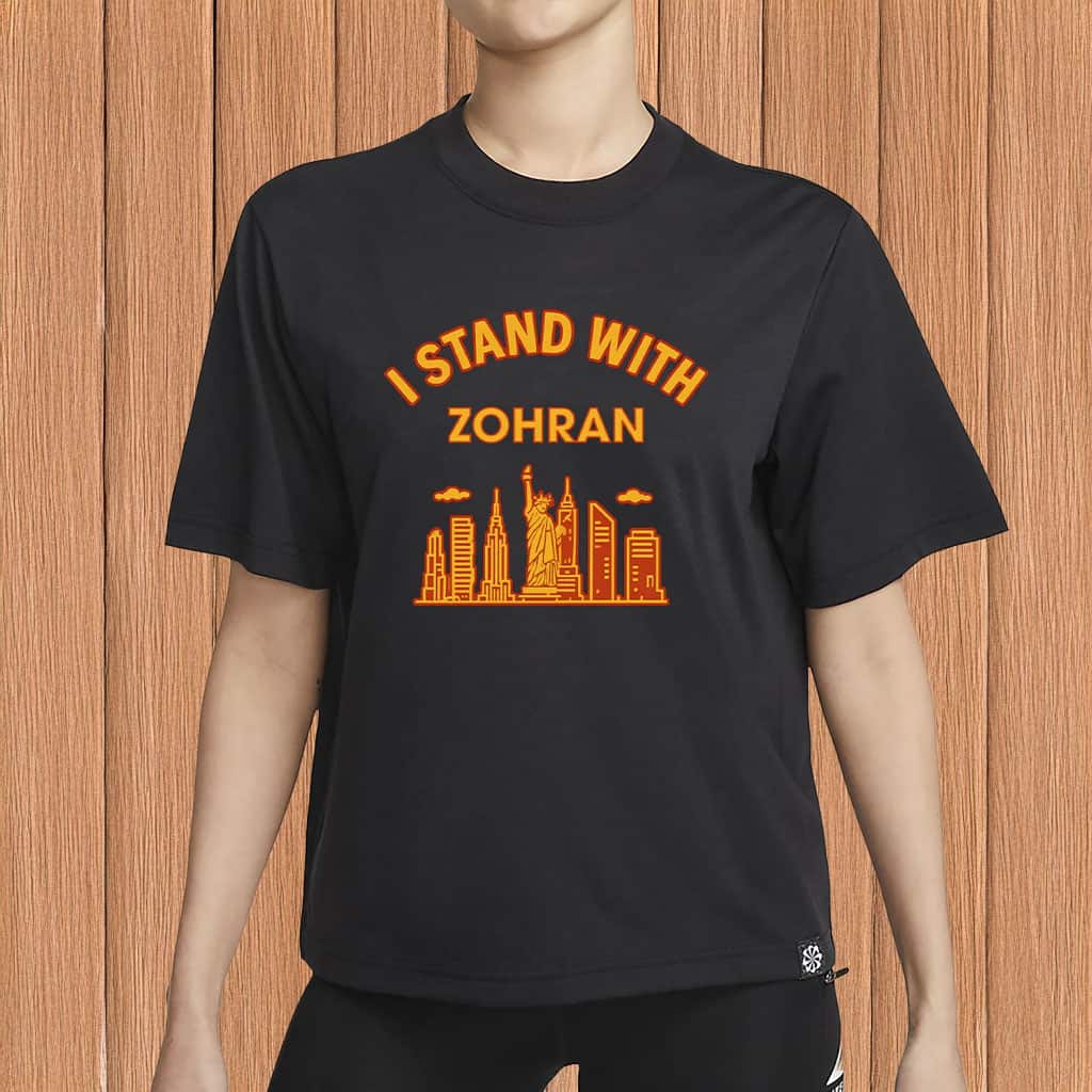 I Stand With Zohran T-Shirt 2025 Progressive Democrats Tee Politics Presents