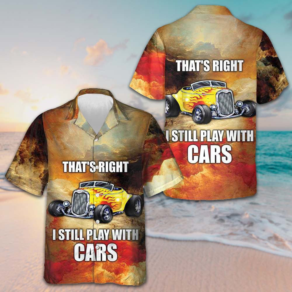 I Still Play With Cars Hawaiian Shirt Mens Summer Short Sleeve Shirts Gifts For Car Lovers I Still Play With Cars Hawaiian Shirt Mens Summer Short Sleeve Shirts Gifts For Car Lovers