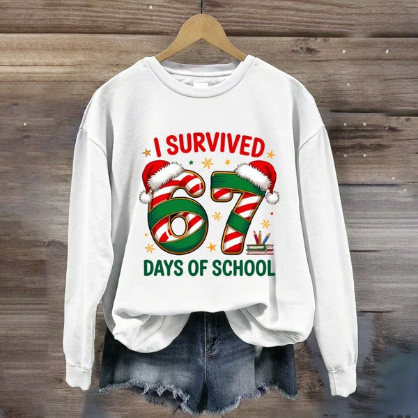 I Survived 67 Days Of School Sweatshirt School Six Seven Meme Unique Gifts For Her