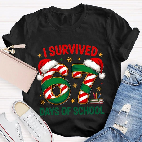 I Survived 67 Days Of School T-Shirt Funny Teacher Student Tee Gifts For Christmas