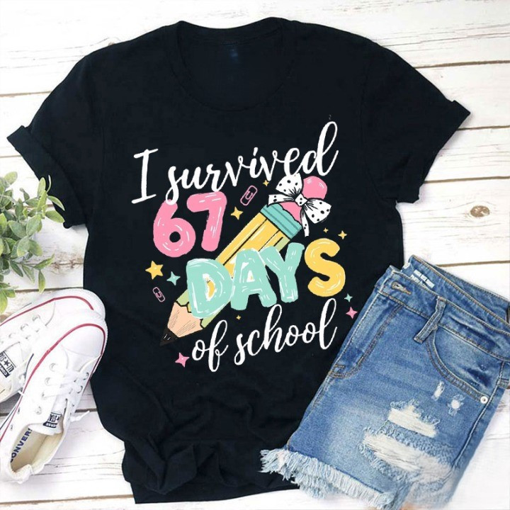 I Survived 67 Days Of School T-Shirt Funny Teacher Student Tee Gifts For End Of Year