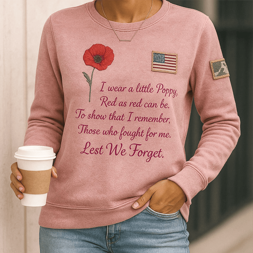 I Wear A Little Poppy Sweatshirt Military Remembrance Clothing Gifts For Patriotic Mom