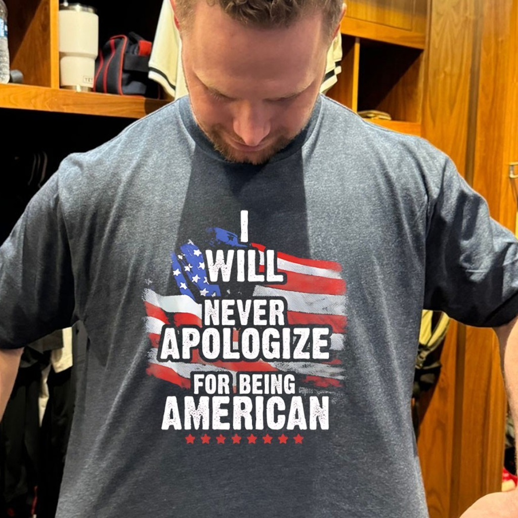 I Will Never Apologize For Being American Shirt Patriotic Apparel Gifts For Dad I Will Never Apologize For Being American Shirt Patriotic Apparel Gifts For Dad