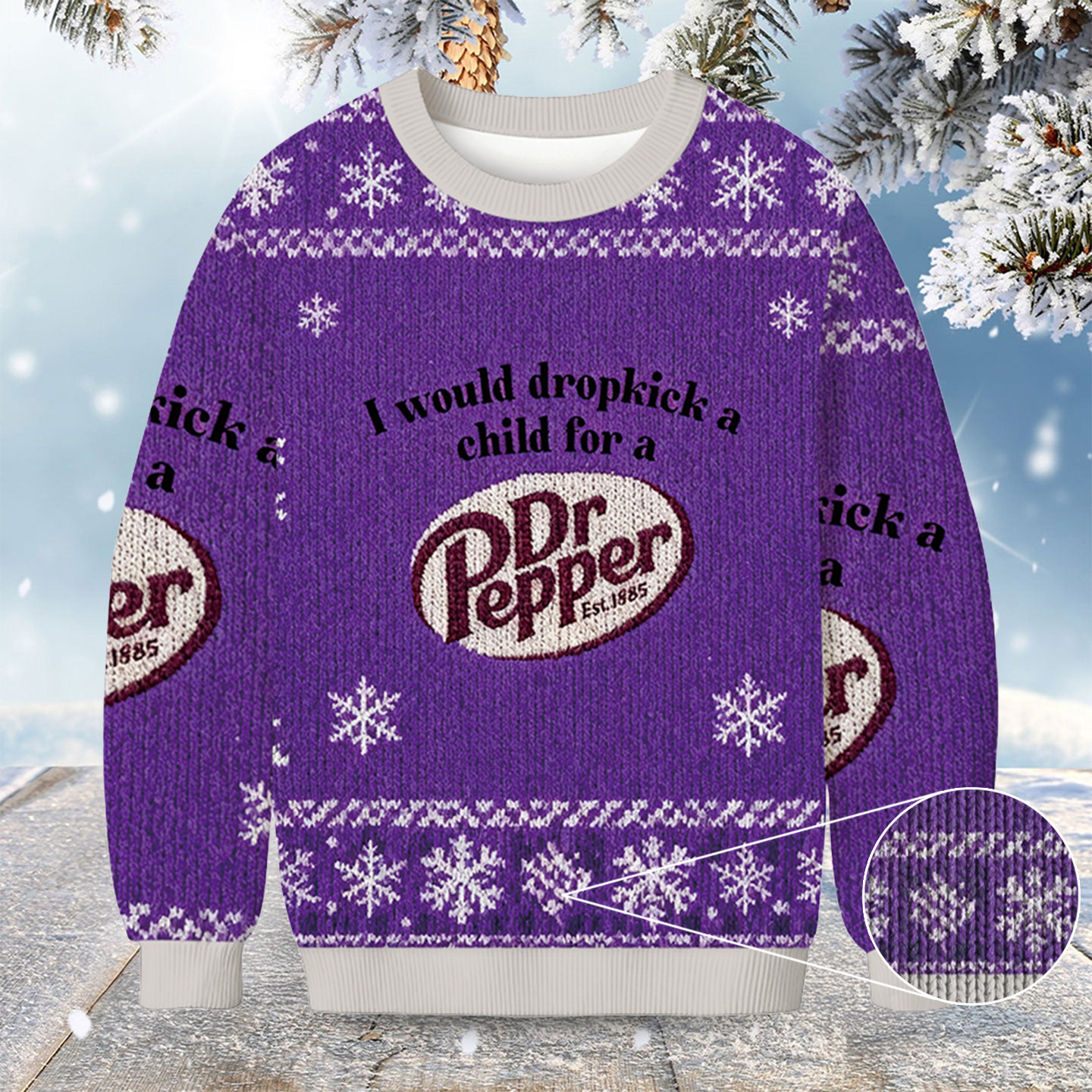 I Would Dropkick A Child For A Dr Pepper Christmas Ugly Sweater Xmas Clothing Christmas Gifts