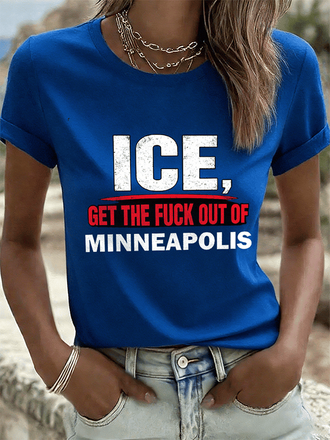ICE Get The Fck Out Of Minneapolis T-Shirt Anti MAGA Clothes Supporters Gifts