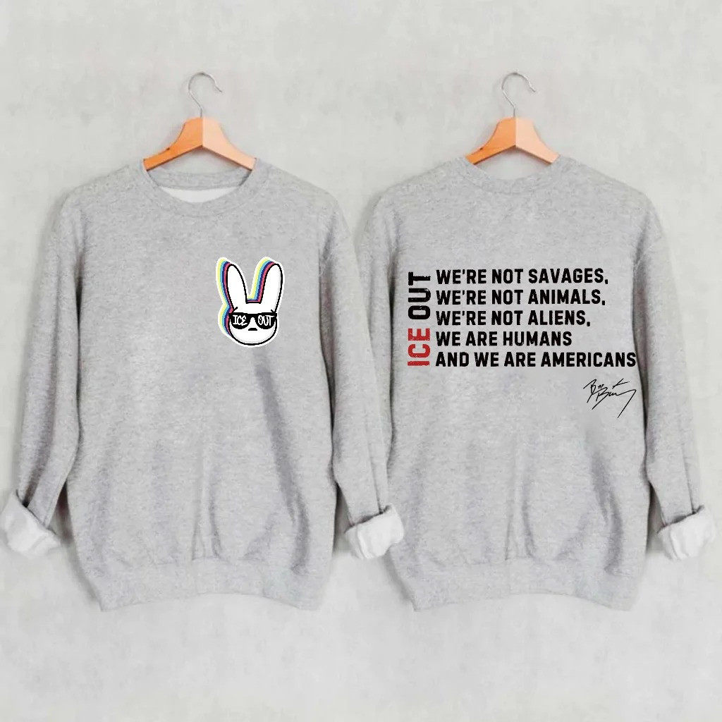 ICE Out Grammy Bad Bunny Sweatshirt Political Protest Shirt Trending Merch Gift Ideas