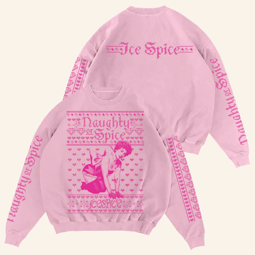 Ice Spice Merch Naughty Or Spice Sweatshirt Best Gifts For Rap Lovers Ice Spice Merch Naughty Or Spice Sweatshirt Best Gifts For Rap Lovers
