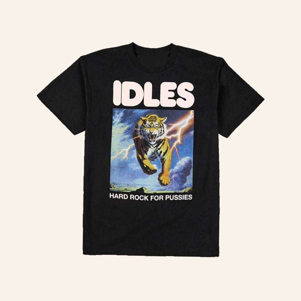 Idles Band Merch Hard Rock For Pussies T-Shirt Gifts For Band Fans Idles Band Merch Hard Rock For Pussies T-Shirt Gifts For Band Fans