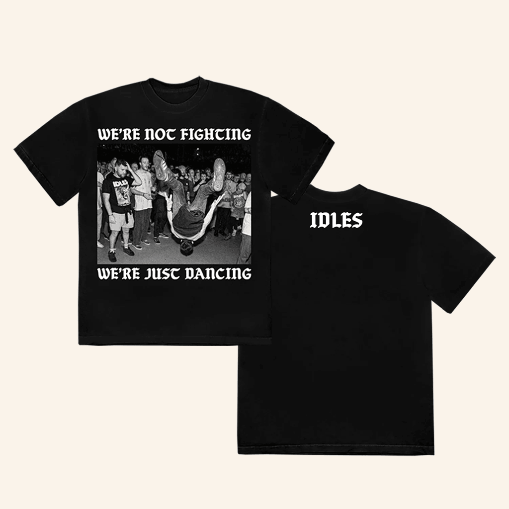 Idles Band Merch We'Re Not Fighting T-Shirt Gifts For Him Idles Band Merch We'Re Not Fighting T-Shirt Gifts For Him