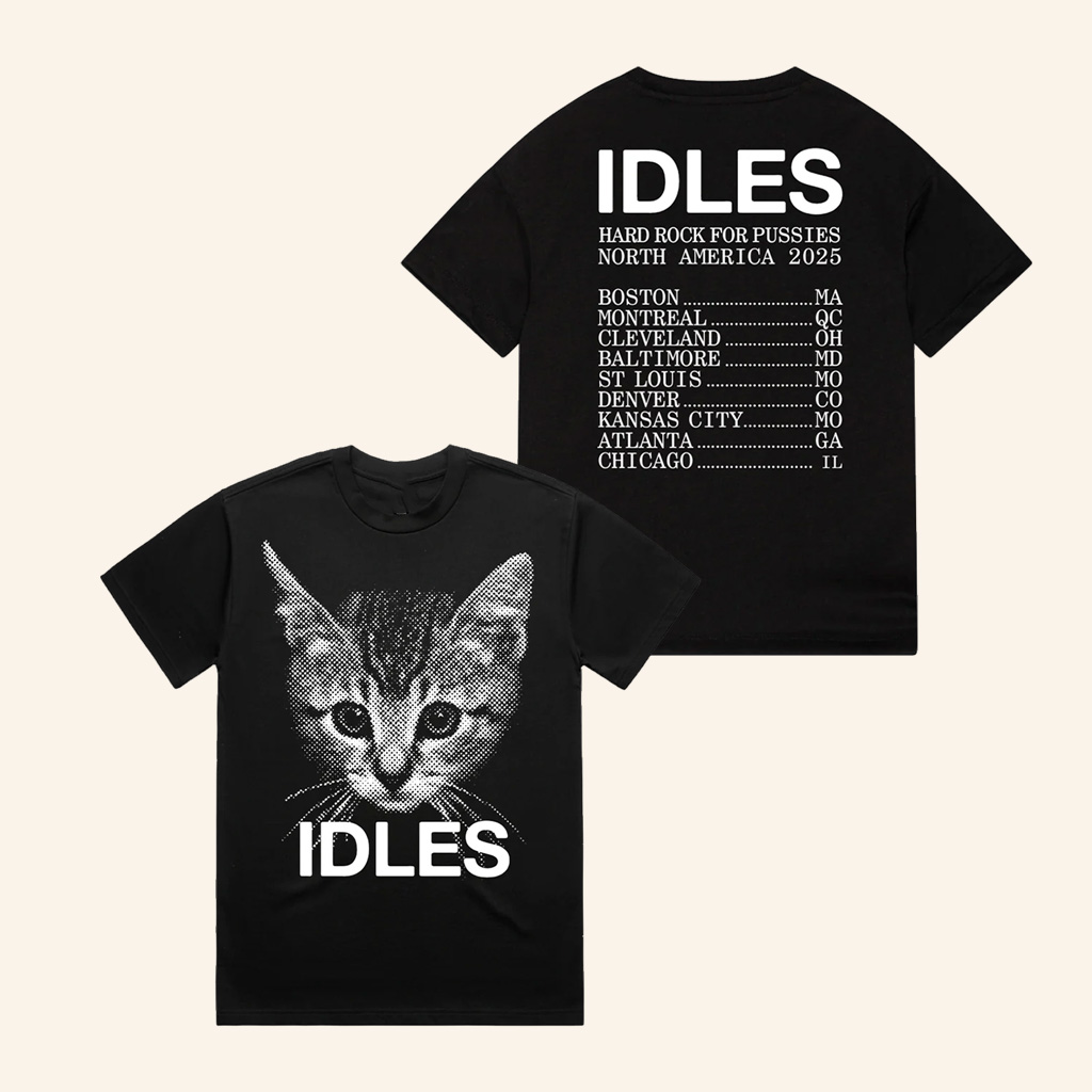Idles Merch Hard Rock For Pussies Tour T-Shirt Best Gifts For Band Fans Idles Merch Hard Rock For Pussies Tour T-Shirt Best Gifts For Band Fans