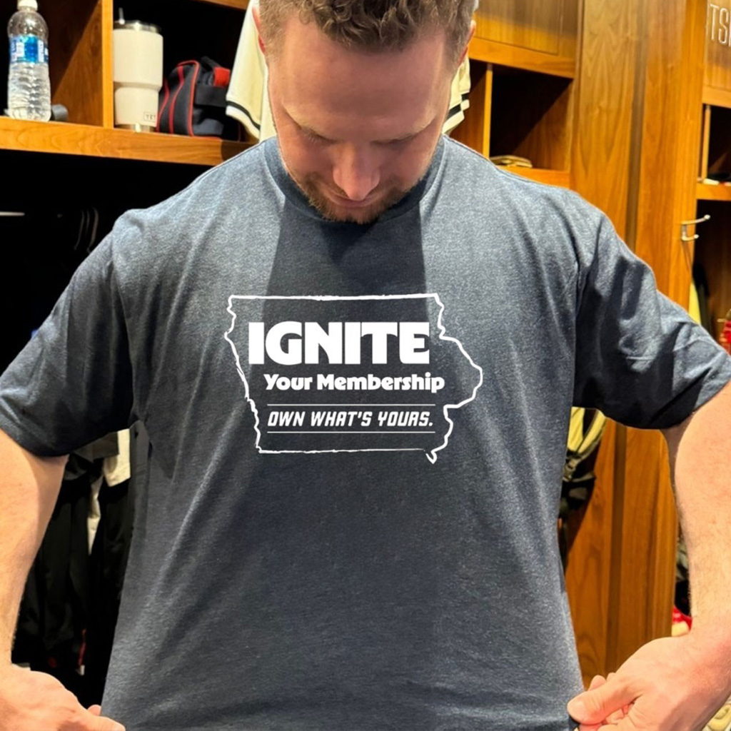 Ignite Your Membership Own Whats Yours T Shirt