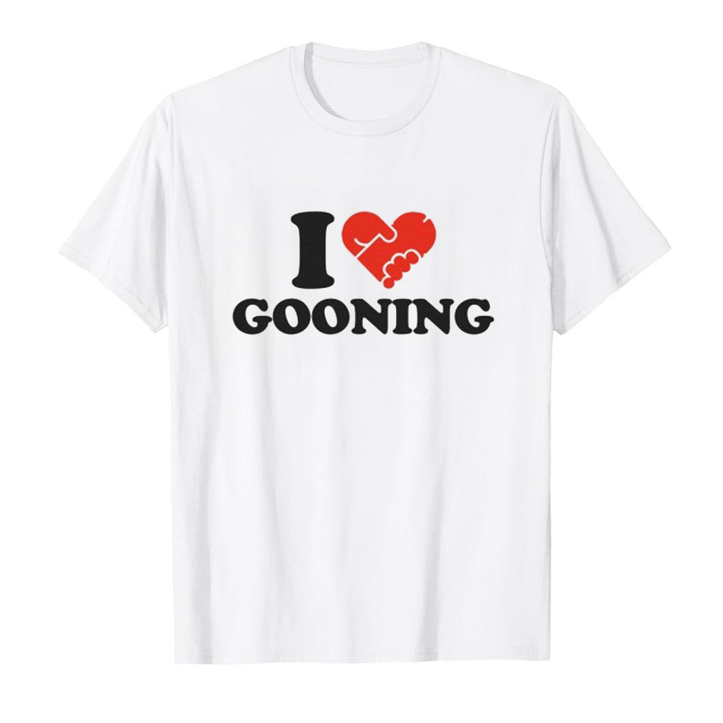 Illegal Shirts Merch I Heart Gooning Shirt Gifts For Friends Illegal Shirts Merch I Heart Gooning Shirt Gifts For Friends